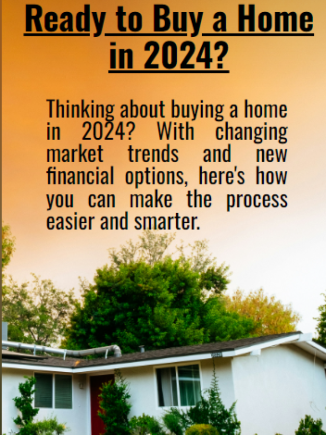 How to Buy a Home in 2024: Key Steps to Success